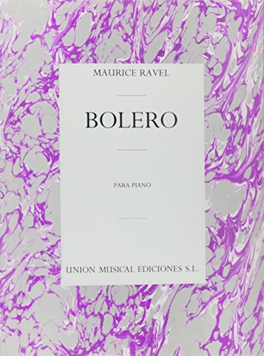 Beispielbild fr Maurice Ravel : Bolero for Piano Solo zum Verkauf von GreatBookPrices