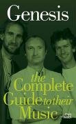 9781844498680: Genesis: The Complete Guide to Their Music