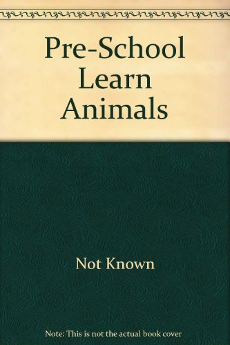 Beispielbild fr Pre-School Learn Animals zum Verkauf von AwesomeBooks