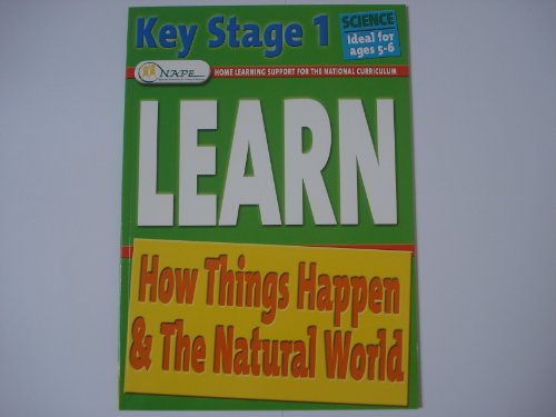 Beispielbild fr How Things Happen & The Natural World (Learn) Key Stage 1 Ideal for ages 5-6 zum Verkauf von AwesomeBooks