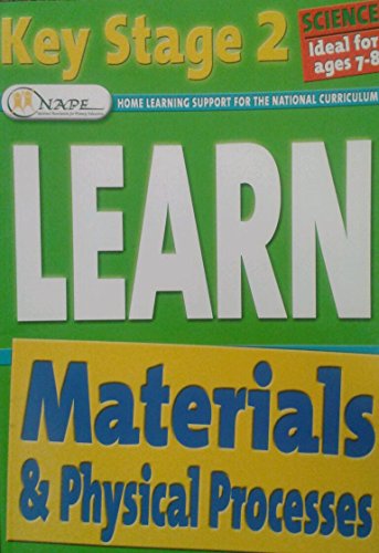 Stock image for Key Stage 2 Learn Materials and Physical Processes for sale by Reuseabook