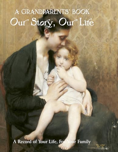 Imagen de archivo de A Grandparents' Book: Our Story, Our Life. A Record of Your Life for Your Family (Record Books) a la venta por AwesomeBooks