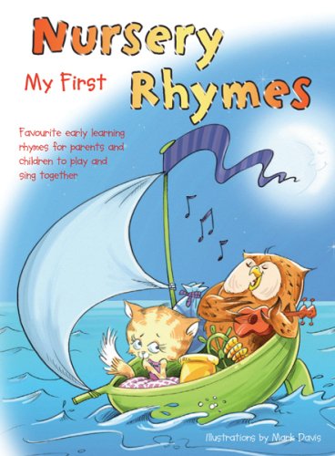 Imagen de archivo de My First Nursery Rhymes: Favourite Early Learning Rhymes for the Parents and Children to Play Together (Nursery Rhymes): Favourite Early Learning Rhymes . Children to Play Together (Nursery Rhymes) a la venta por HPB Inc.