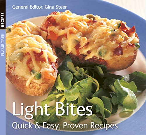 Imagen de archivo de Light Bites: Quick & Easy, Proven Recipes (Quick and Easy, Proven Recipes) a la venta por WorldofBooks