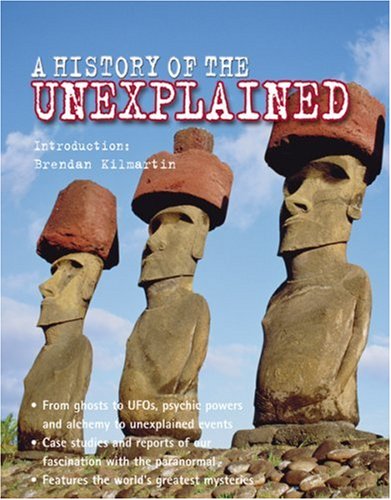 Beispielbild fr A History of the Unexplained (Source Book) (Source Book S.) zum Verkauf von AwesomeBooks