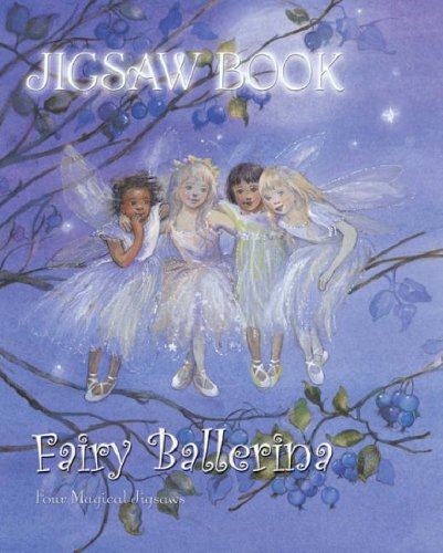 Beispielbild fr Fairy Ballerina Jigsaw Book (Jigsaw Books) (Jigsaw Books) (Jigsaw Books S.) zum Verkauf von WorldofBooks