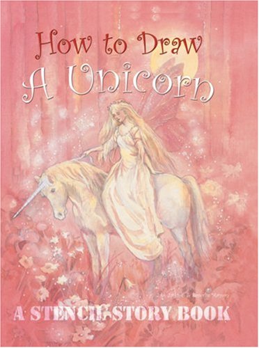 Beispielbild fr How to Draw a Unicorn (Stencil Story Book) zum Verkauf von Wonder Book