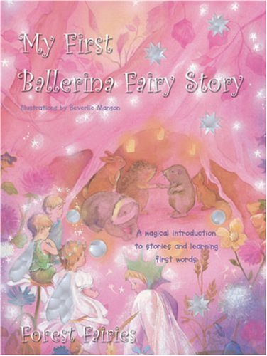 My First Ballerina Fairy Story (Sparkly Book Series)