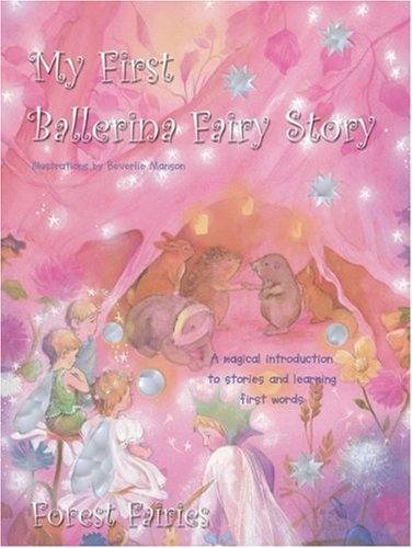 9781844518692: My First Ballerina Fairy Story (Sparkly Book Series)