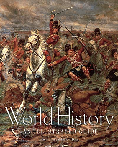 Stock image for World History: An Illustrated Guide for sale by WorldofBooks