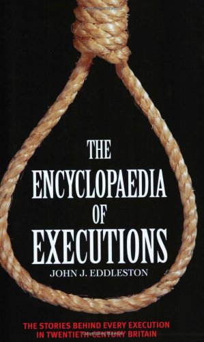 Beispielbild fr The Encyclopaedia of Executions zum Verkauf von WorldofBooks