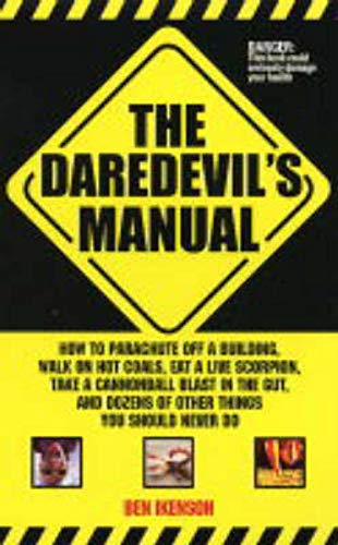 Imagen de archivo de The Daredevil's Manual a la venta por Wonder Book