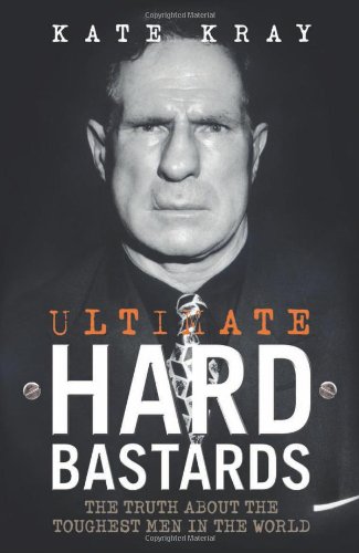 9781844540983: Ultimate Hard Bastards