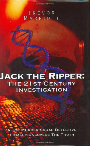 9781844541034: Jack the Ripper: The 21st Century Investigation