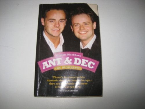 9781844541331: "Ant and Dec": The Biography