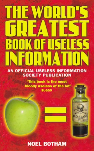 Stock image for World's Greatest Book Of Useless Information for sale by ThriftBooks-Dallas