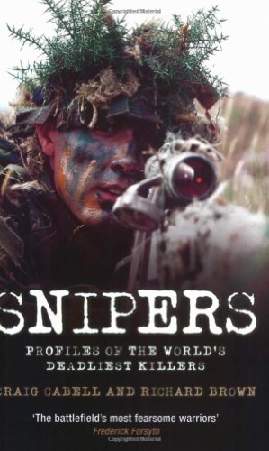 Stock image for Snipers: Profiles of the World's Deadliest Killers for sale by ThriftBooks-Dallas