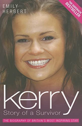 Kerry: Story of a Survivor - Emily Herbert