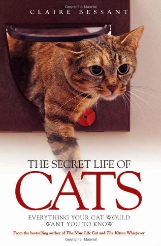 Stock image for The Secret Life of Cats for sale by AwesomeBooks