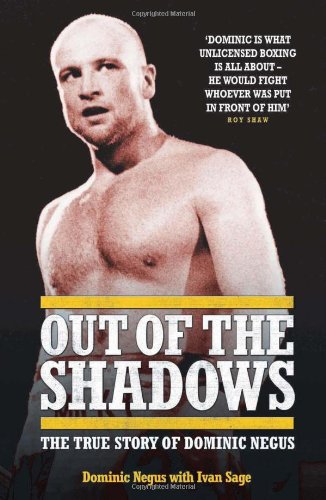 Stock image for Out of the Shadows: The True Story of Dominic Negus for sale by GF Books, Inc.