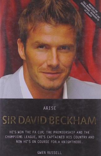 Beispielbild fr Arise Sir David Beckham zum Verkauf von AwesomeBooks