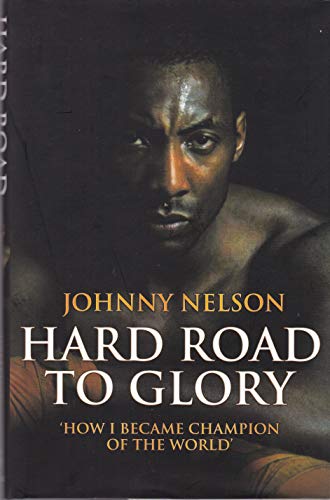 Beispielbild fr Hard Road to Glory zum Verkauf von WorldofBooks