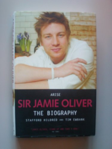 9781844544455: Arise Sir Jamie Oliver: The Biography