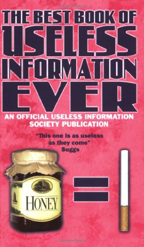Beispielbild fr The Best Book of Useless Information Ever zum Verkauf von WorldofBooks