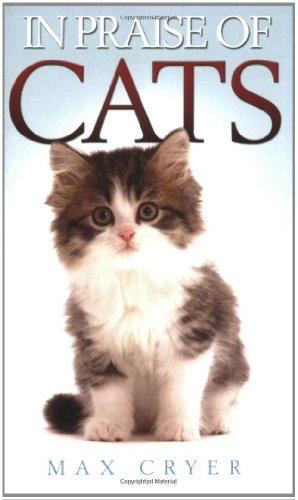 Imagen de archivo de In Praise of Cats a la venta por AwesomeBooks