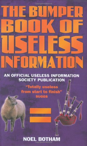 Stock image for The Bumper Book of Useless Information for sale by WorldofBooks