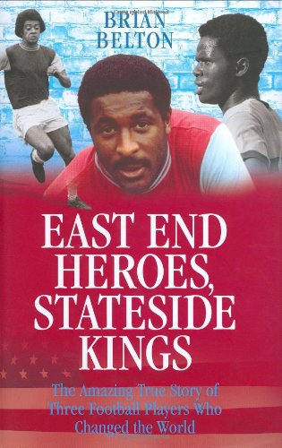 Beispielbild fr East End Heroes, Stateside Kings zum Verkauf von WorldofBooks