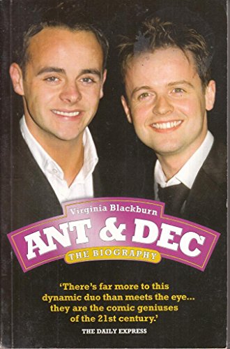 Stock image for Ant and Dec - the Biography for sale by Greener Books