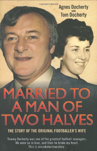 Stock image for Married to a Man of Two Halves for sale by AwesomeBooks