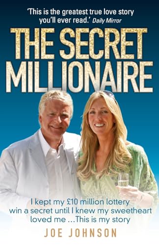 9781844545575: The Secret Millionaire - Johnson, Joe: 1844545571 - AbeBooks