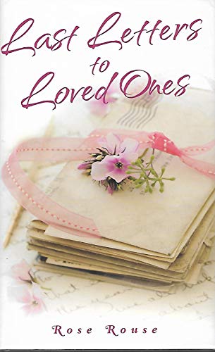 Stock image for Last Letters to Loved Ones for sale by WorldofBooks