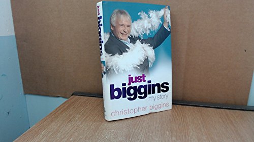 9781844546541: Just Biggins: My Story