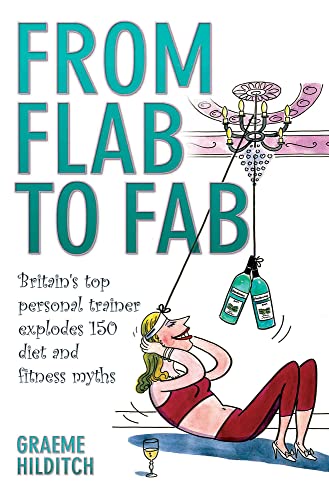 Stock image for From Flab to Fab for sale by Goldstone Books