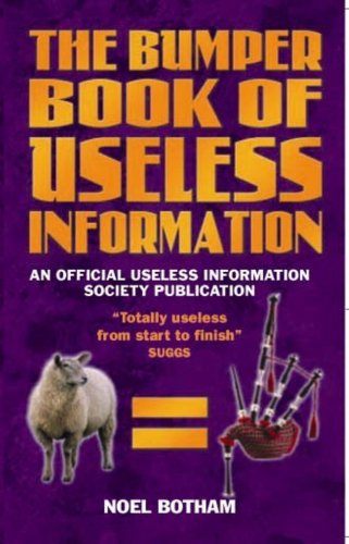 9781844547173: The Bumper Book of Useless Information