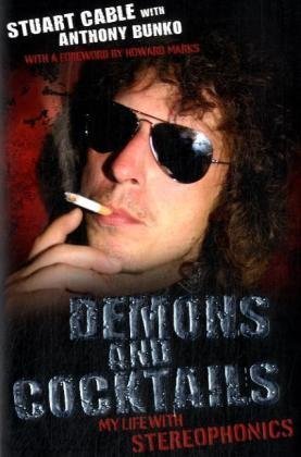 Imagen de archivo de Demons and Cocktails - My Life with the Stereophonics a la venta por AwesomeBooks