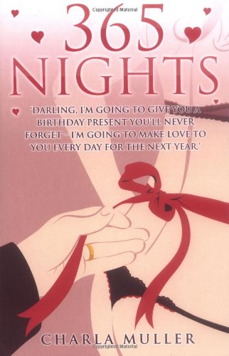 Stock image for 365 Nights: A Memoir of Intimacy for sale by WorldofBooks