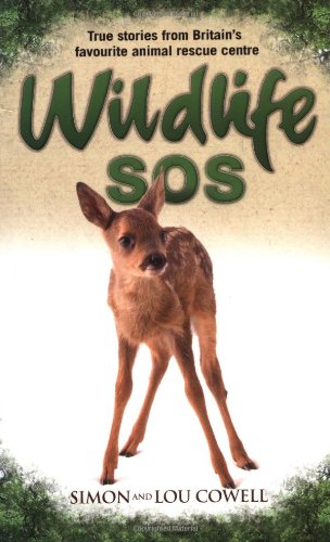 Beispielbild fr Wildlife SOS : True Stories from Britain's Favourite Animal Rescue Centre zum Verkauf von Better World Books: West