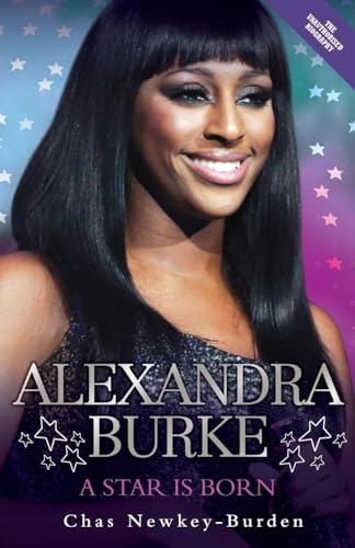9781844548101: Alexandra Burke - A Star is Born