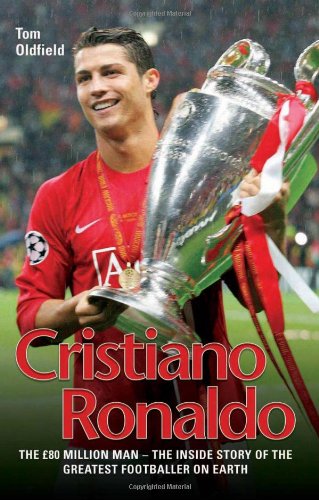 Beispielbild fr Cristiano Ronaldo: The £80 Million Man zum Verkauf von WorldofBooks