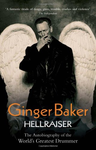 9781844548170: Ginger Baker: Hellraiser