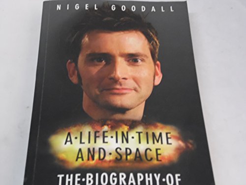 Beispielbild fr David Tennant: A Life in Time and Space zum Verkauf von WorldofBooks