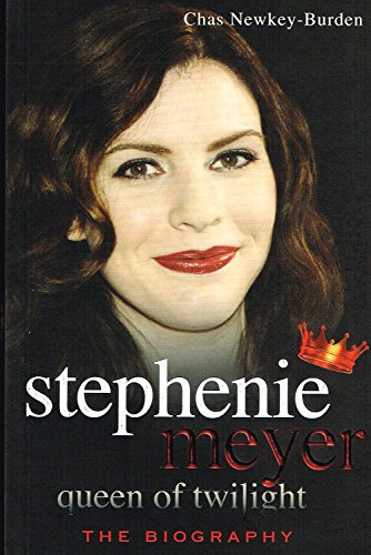 Imagen de archivo de Stephenie Meyer: Queen of Twilight a la venta por SecondSale