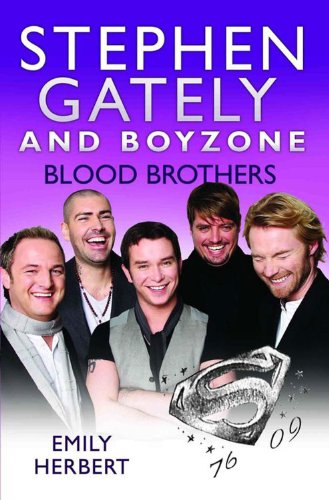 Imagen de archivo de Stephen Gately and Boyzone: Blood Brothers a la venta por ThriftBooks-Dallas
