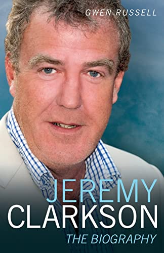 9781844549443: Jeremy Clarkson: The Biography