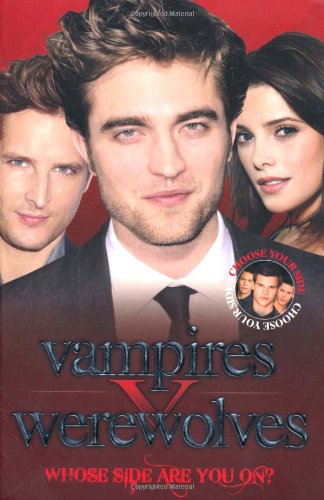 Imagen de archivo de Vampires V Werewolves : Whose Side Are You On? a la venta por Better World Books