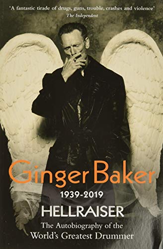 Imagen de archivo de Ginger Baker: Hellraiser a la venta por WorldofBooks